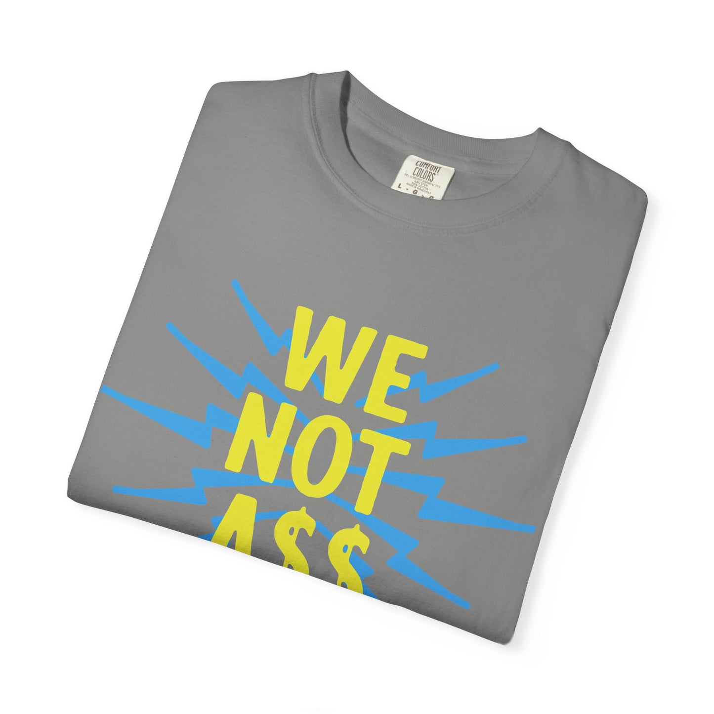 We Not Bolts Garment-Dyed T-shirt
