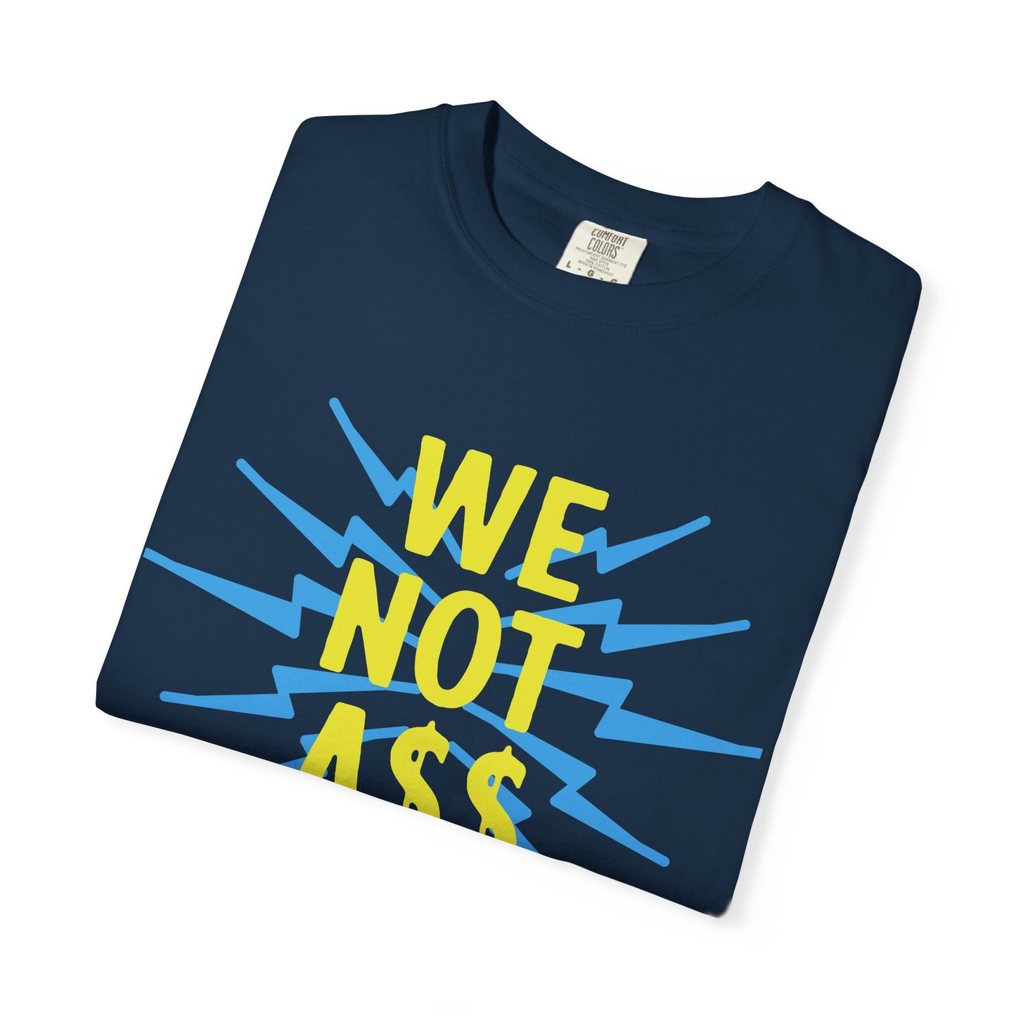 We Not Bolts Garment-Dyed T-shirt