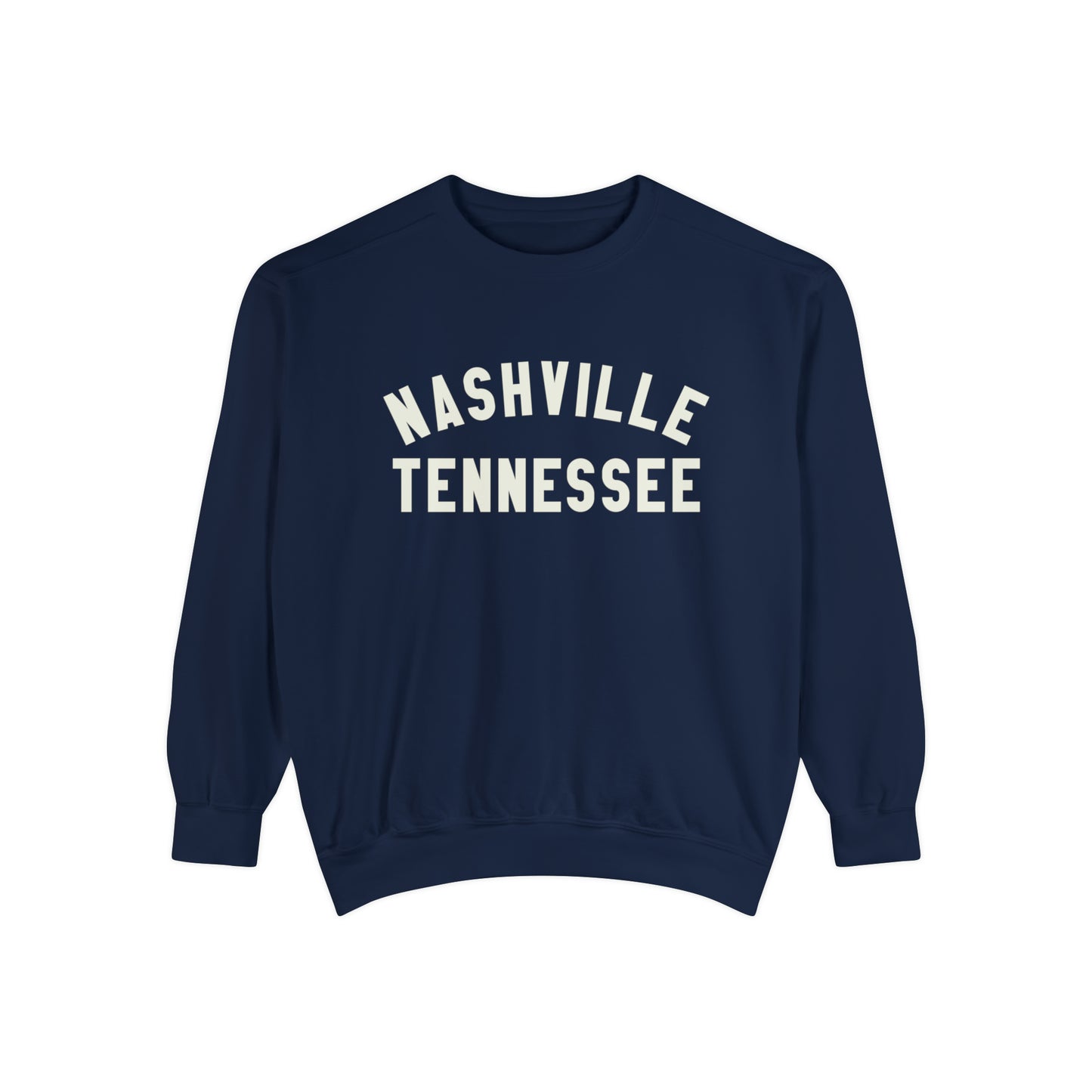 Nashville TN Unisex Garment-Dyed Sweatshirt