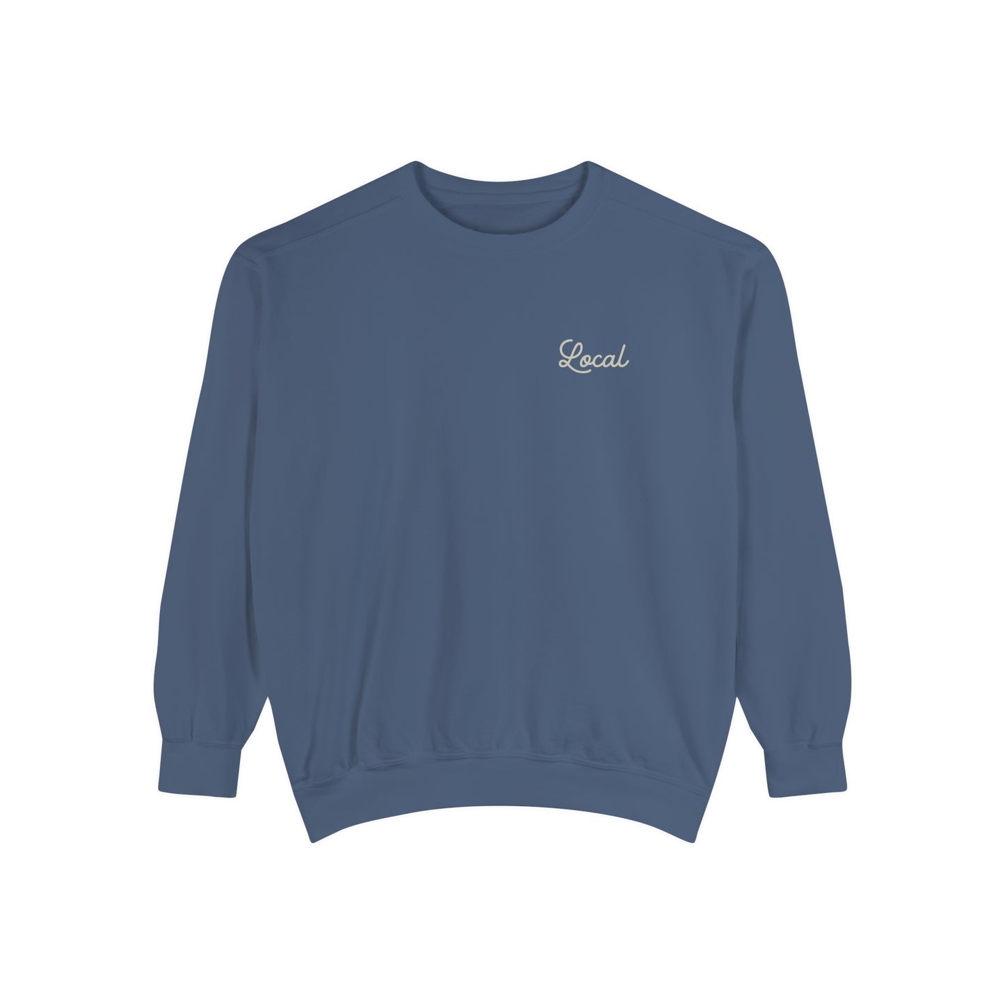 Local Script Unisex Garment-Dyed Sweatshirt
