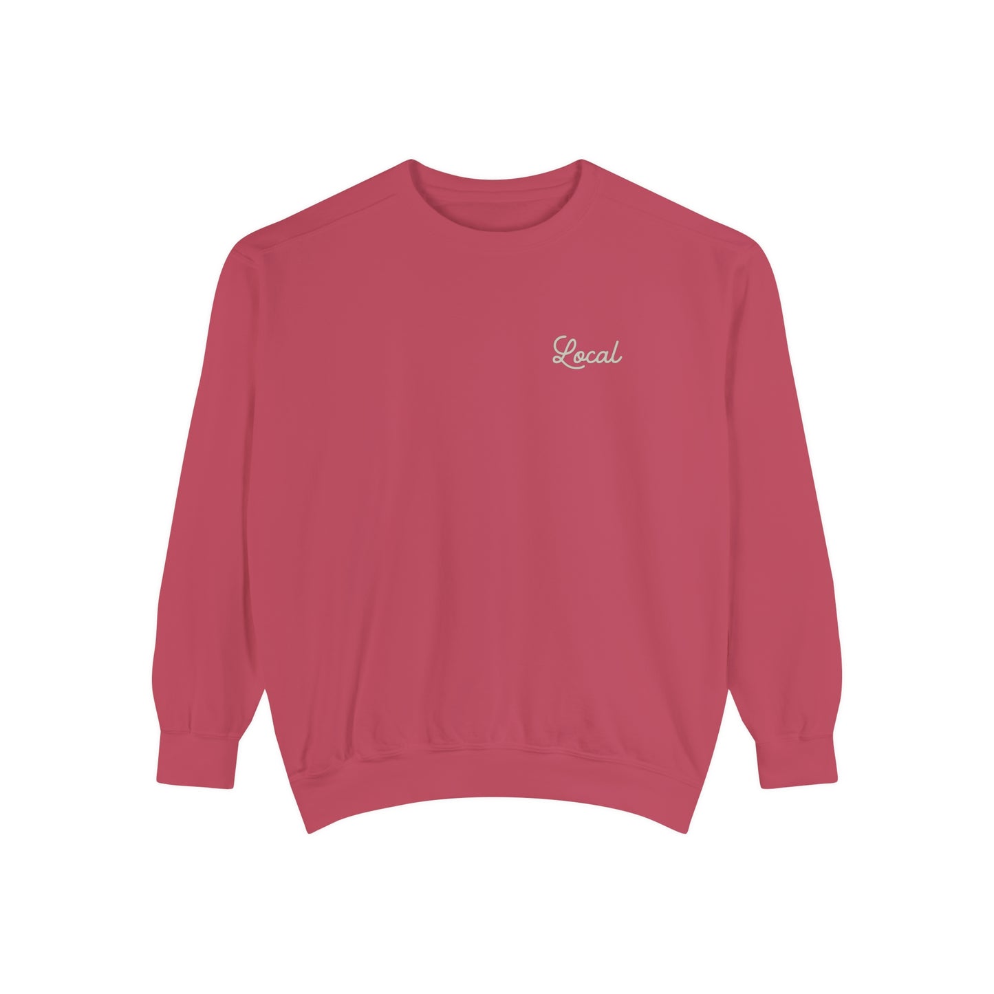 Local Script Unisex Garment-Dyed Sweatshirt