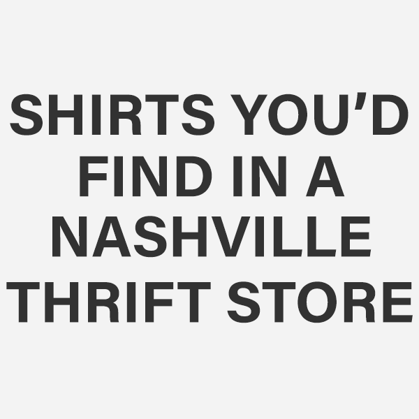 NASHVILLE THRIFT STORE