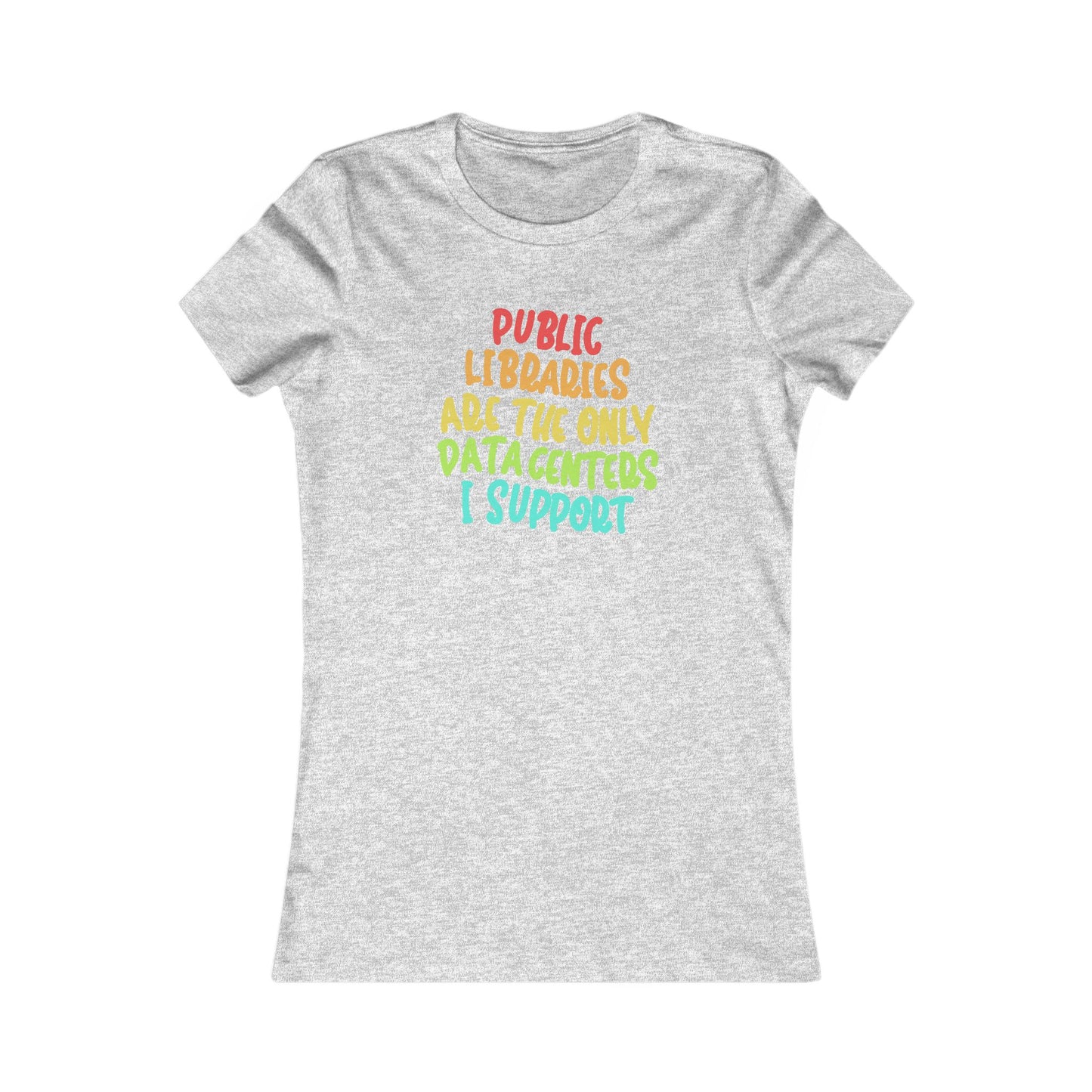 Public Libraries Women's Favorite Tee