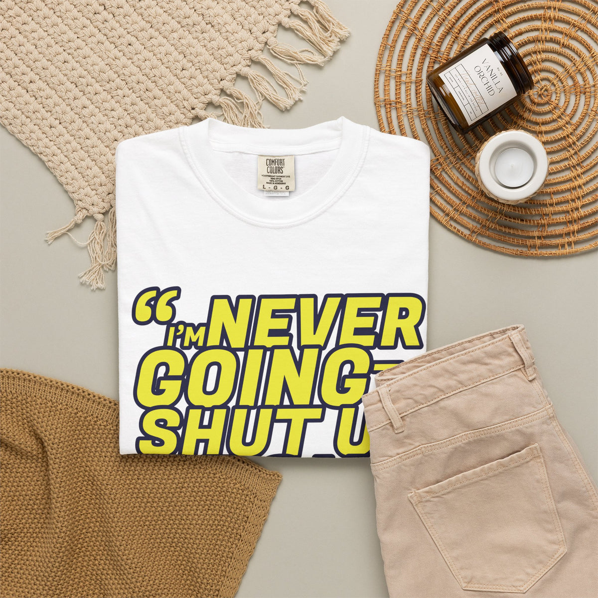 NEVER SHUT UP BOLDUnisex Garment-Dyed T-shirt