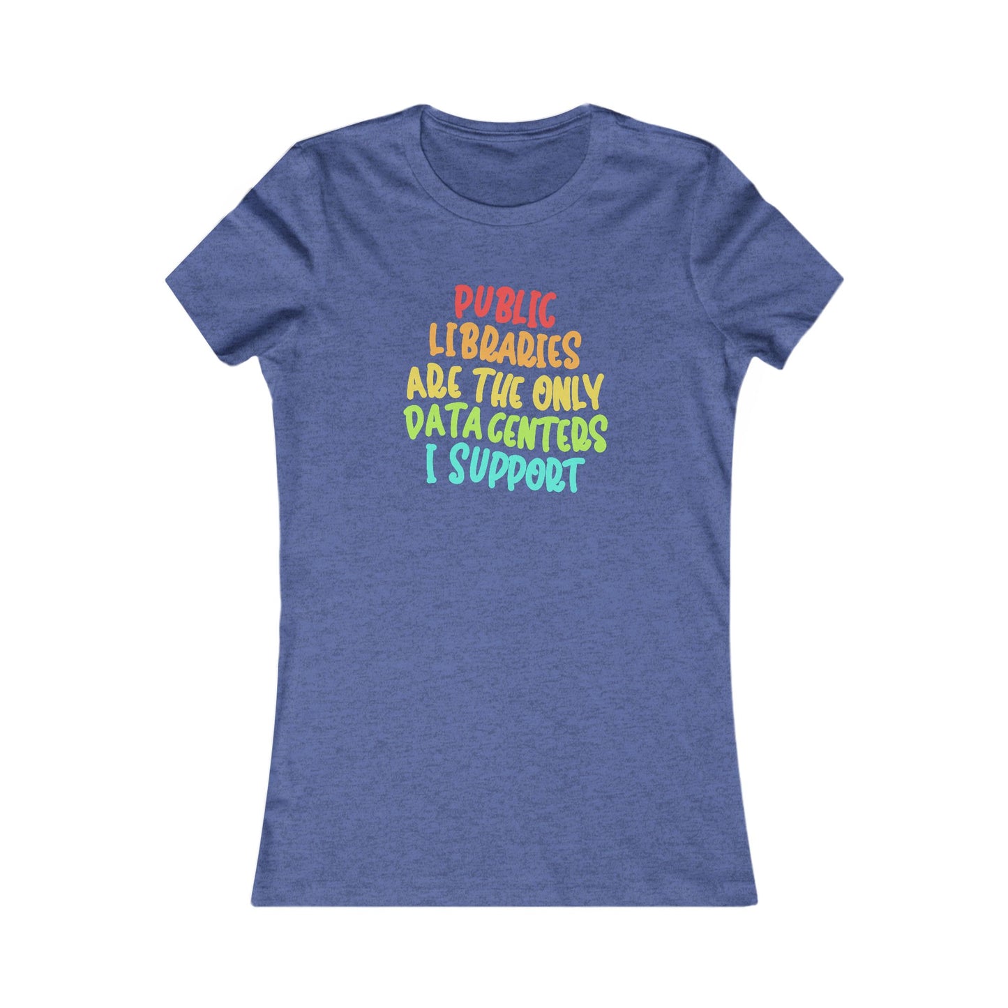 Public Libraries Women's Favorite Tee