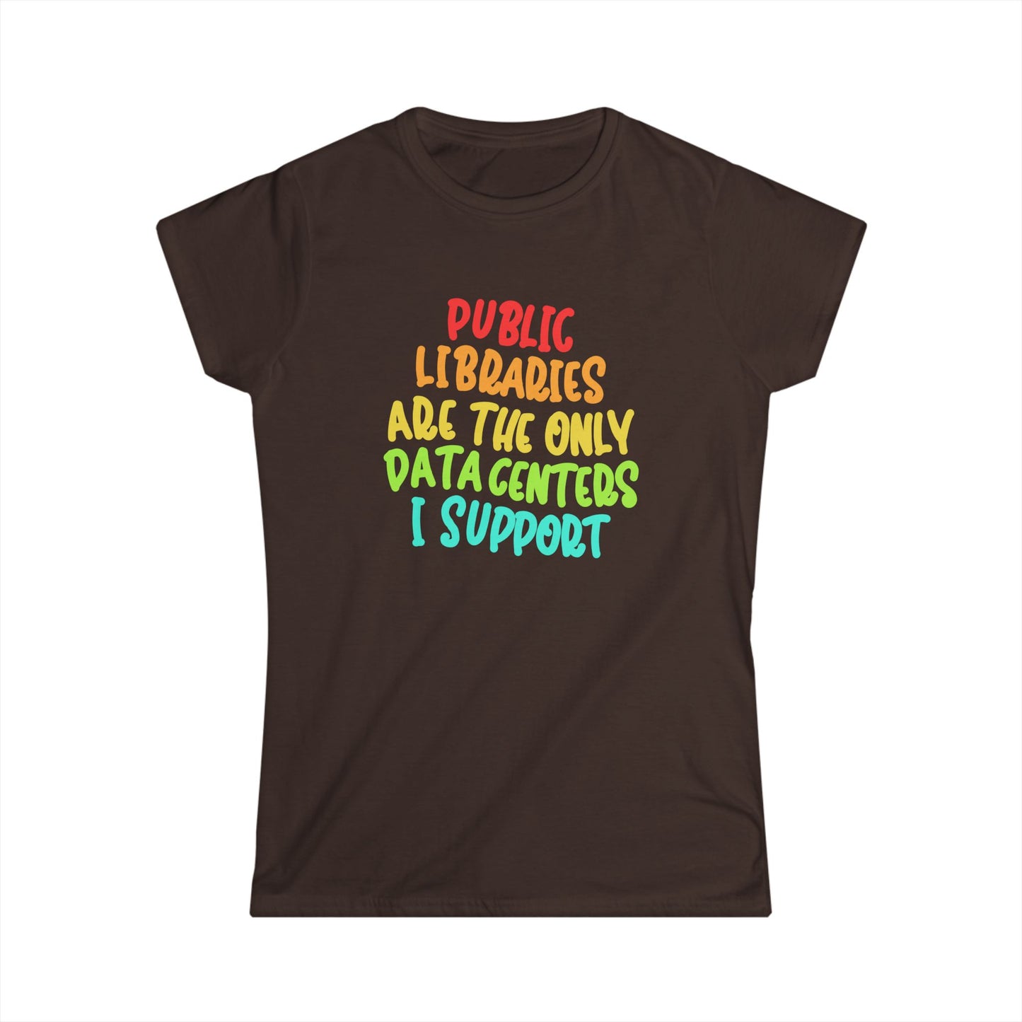 Public Libraries Women's Softstyle Tee