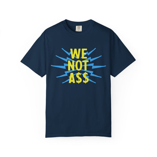 We Not Bolts Garment-Dyed T-shirt